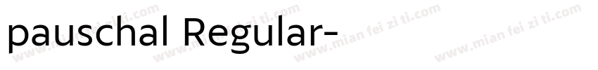 pauschal Regular字体转换